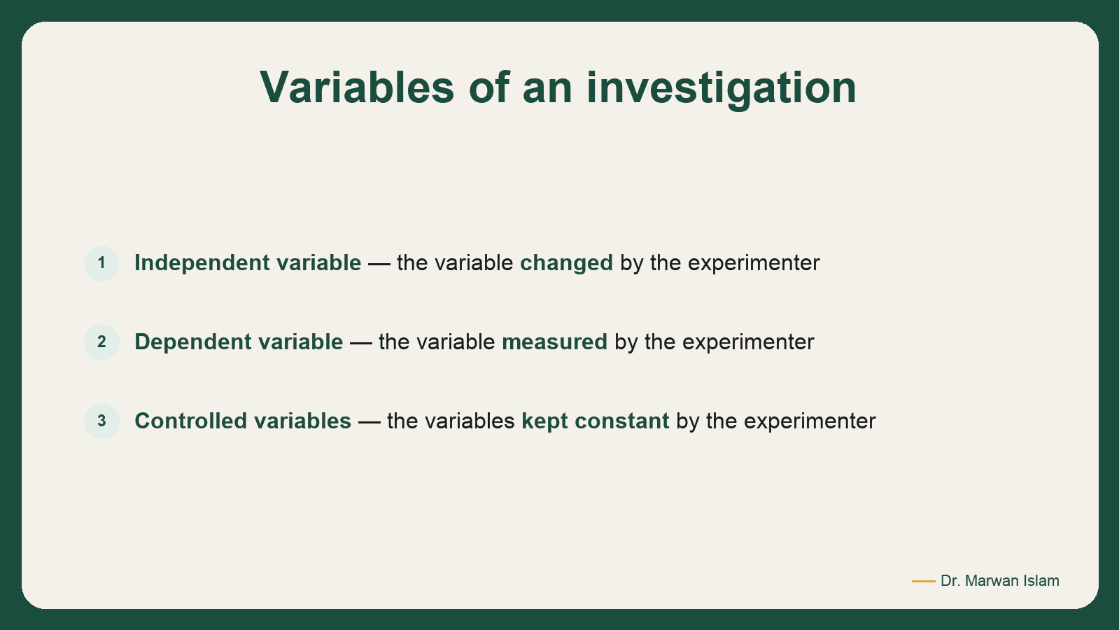 Slide 9: Variables of an investigation